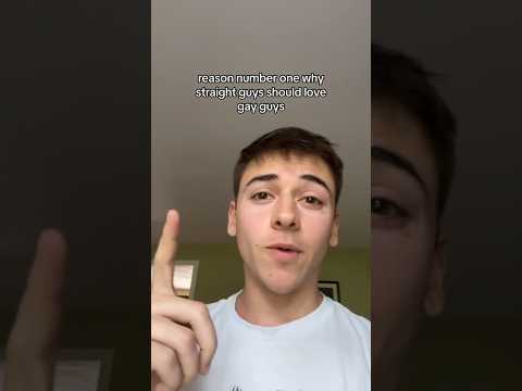 this is why straight guys should love gay guys