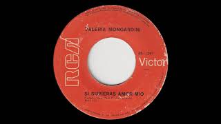 Valeria Mongardini - Si supieras amor mío (Italia, Female Psych funk)
