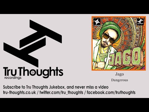Jago - Dangerous - feat. Junior Dangerous, Ghost Writerz