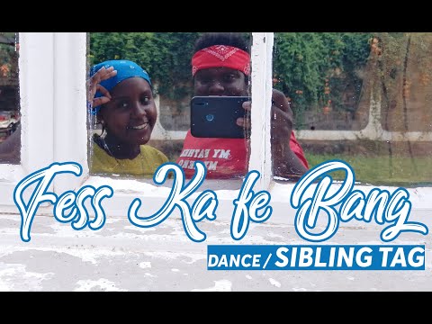 Fess Ka fe Bang Simple Dance Routine by DJ MADNESS X MOB ( Sibling Tag)