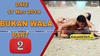 Bukan Wala (Moga) Kabaddi Tournament 17 Nov 2014 Part 1 by Kabaddi365.com