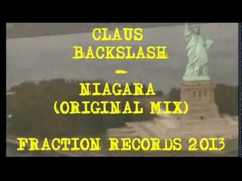 CLAUS BACKSLASH - NIAGARA (ORIGINAL VIDEO MIX EDIT)