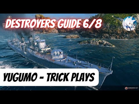 Complete destroyers guide 6/8 Tricking your opponents with Yugumo in World of Warships Wows Blitz