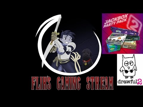 Flik's Gaming Stream 28/6/16 - Drawful 2 and Quiplash XL