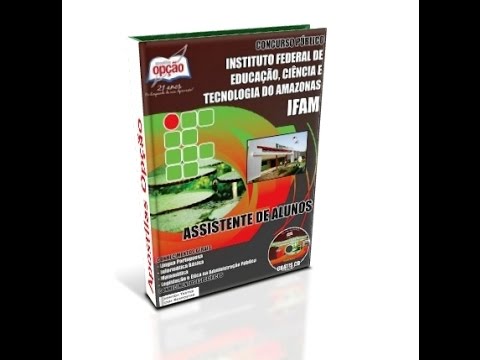 Apostila IFAM 2014 - Assistente de Alunos