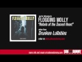 Flogging Molly - Rebels of the Sacred Heart (Official Audio)
