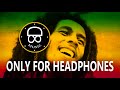 Bob Marley - Is This Love  🎧 [9D AUDIO / Better than 8D] 🎧