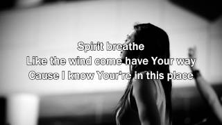 Here Now - Hillsong United (2015 New Worship Song with Lyrics)