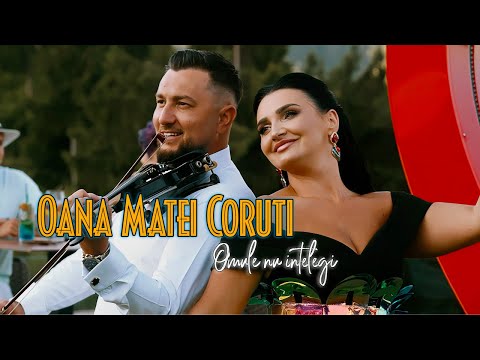 Oana Matei Coruti - Omule nu intelegi ( videoclip oficial )