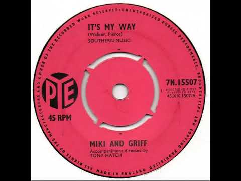 UK New Entry 1963 (88) Miki & Griff - It's My Way