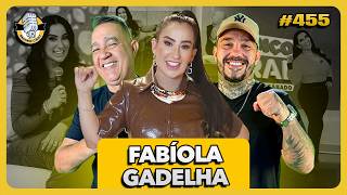 SGT CASTRO E SNIDER ENTREVISTAM FABÍOLA GADELHA ( R4BO DE ARRAIA )  #455