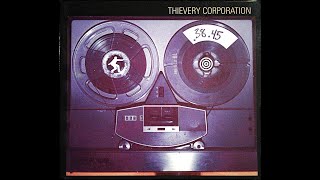Thievery Corporation - 38.45 (A Thievery Number)