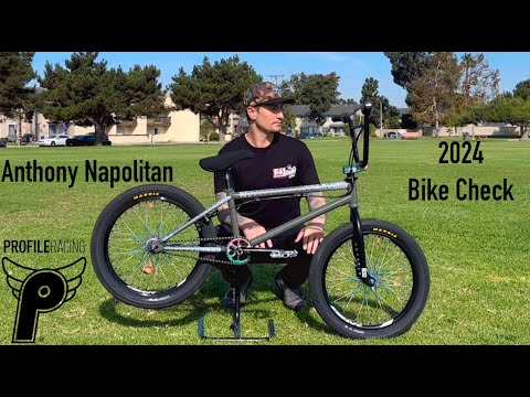 Anthony Napolitan -- 2024 Bike Check -- Profile Bmx