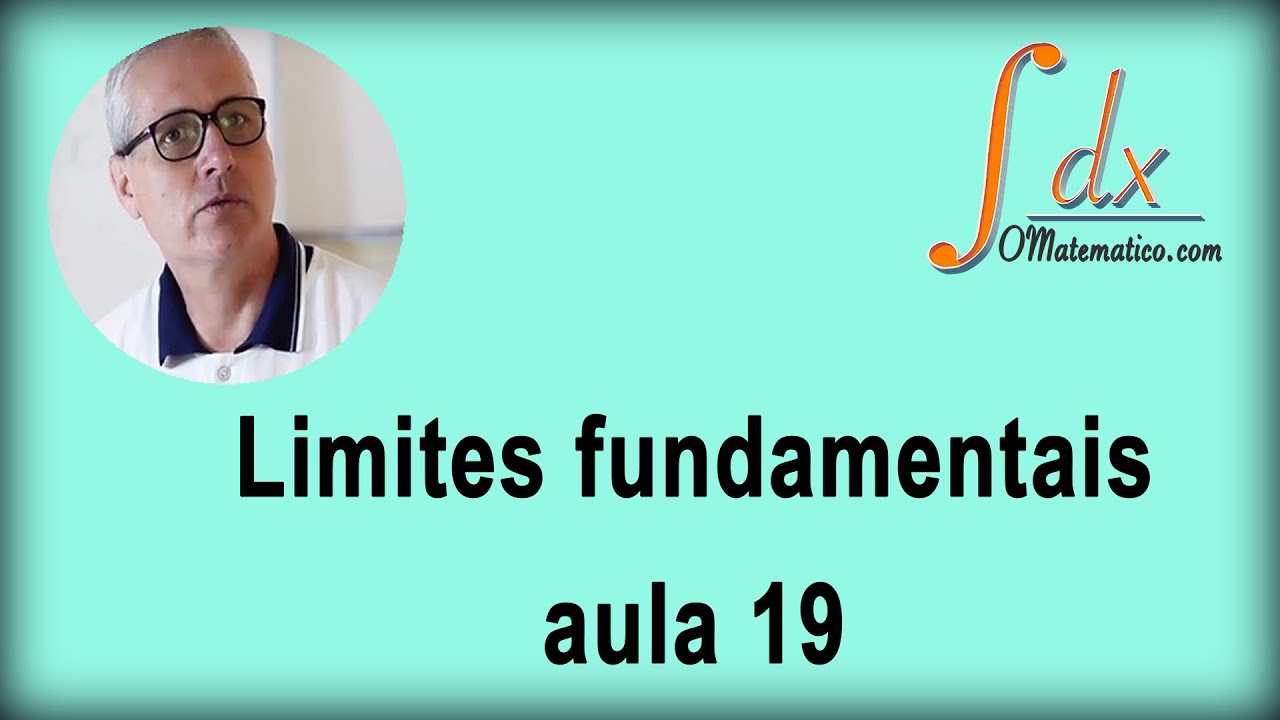 GRINGS - Limites fundamentais aula 19