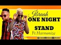 Harmonize ft Ibraah-One night stand lyrics (Official music mp3)