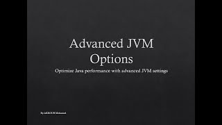 Advanced JVM Options Explained: Heap Memory, Garbage Collection & Performance Tuning