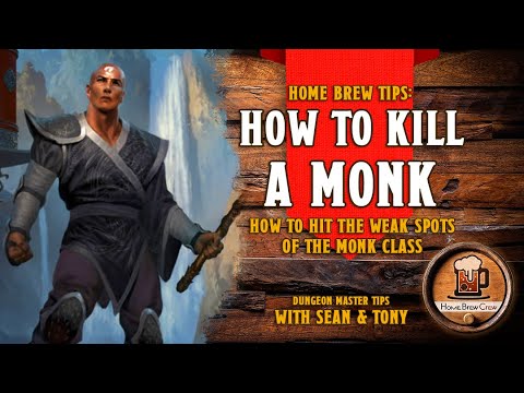 How to Kill a Monk - D&D 5e