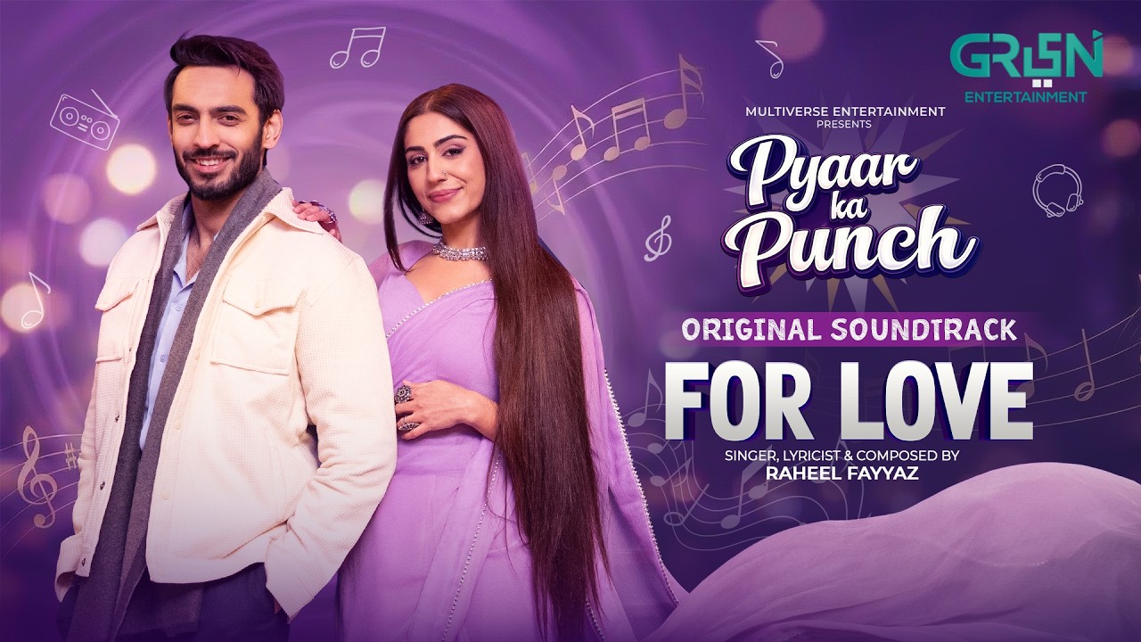For Love { Pyaar Ka Punch OST } "Eid Special Telefilm" Ft. Naeema Butt & Saif Ali Khan | Green TV