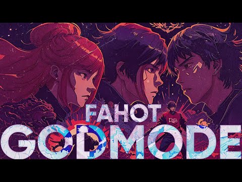 FAHOT (ТНМК) - GODMODE
