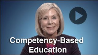 Top 10 in 10 in 2: Competency-Based Education
