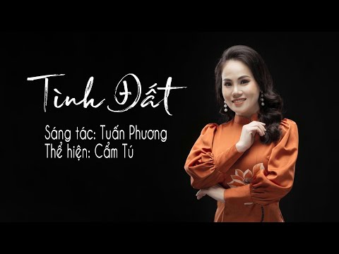 Thể hiện bởi Cẩm Tú