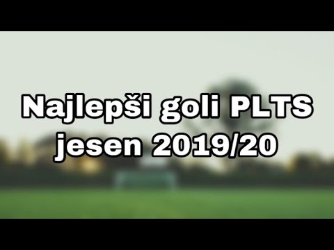 Najlepši goli PLTS-jesen 2019/20
