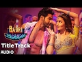 Badri Ki Dulhania (Full Audio Song) Varun, Alia, Tanishk, Neha,Monali,Ikka | 