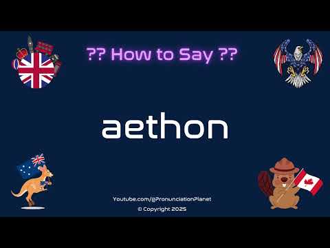 🐴 🔥 How to Pronounce aethon? (CORRECTLY) | Pronunciation Planet