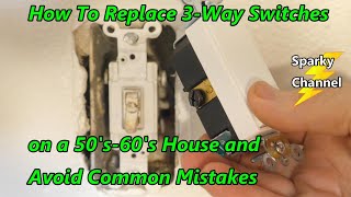 How To Replace 3-Way Switches on a 50
