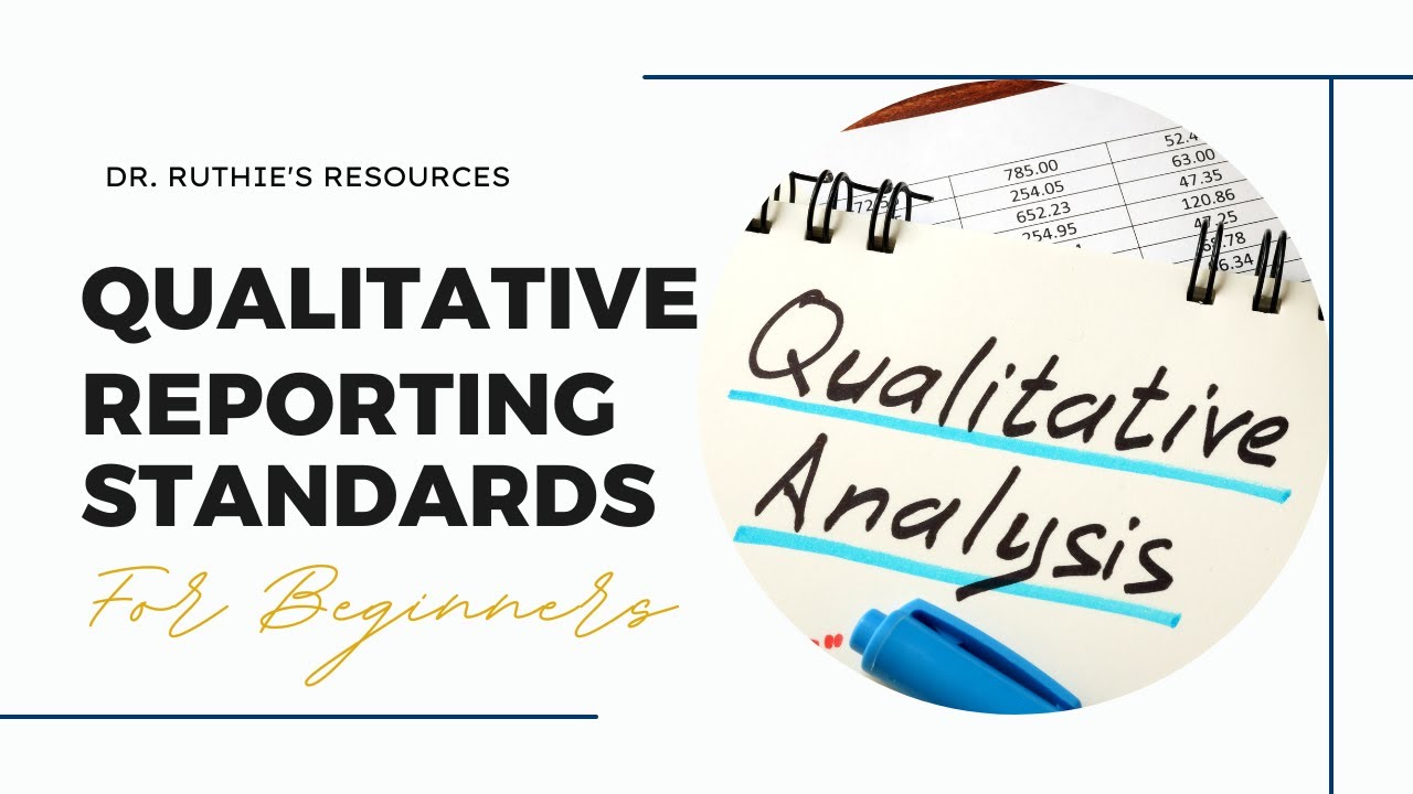 Qualitative Research Reporting Standards: How are qualitative articles different from quantitative?