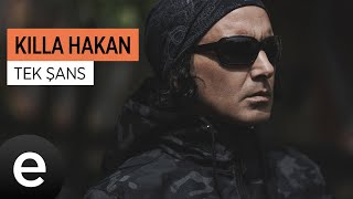 Musik-Video-Miniaturansicht zu Tek Şans Songtext von Killa Hakan