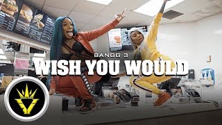 Wish You Would - Bangg 3