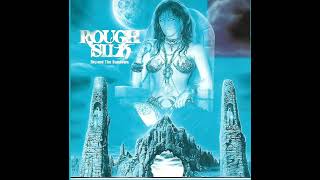 ROUGH SILK - Something To Believe In