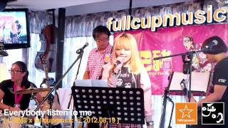 Everybody listen to me - 小肥豬 Little Fat Pig @ fullcupmusic 2012.08.19