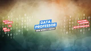 [Live] Data Professor - Bioinformatics from Scratch Ep 3