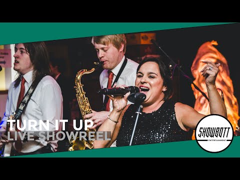 Turn It Up | Showreel Yorkshire Wedding Band | Showbott Entertainment