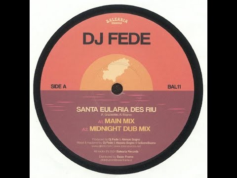 DJ Fede - Santa Eularia Des Riu