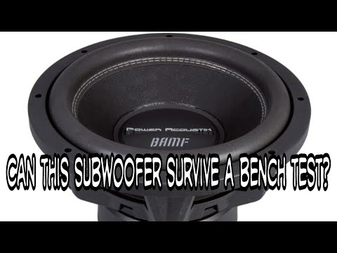 Bench testing the power Acoustik bamf 15 inch subwoofer