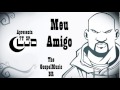Pregador Luo Meu Amigo