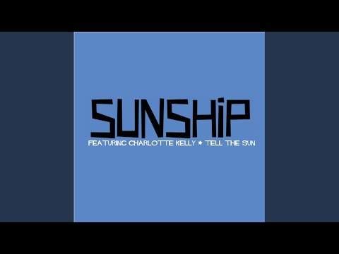 Tell The Sun (Summer Extended Mix)