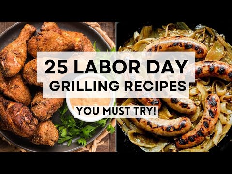 Best Labor Day BBQ Ideas | 25 Grilling Recipes Everyone Will Love  #sharpaspirant  #labordayrecipes