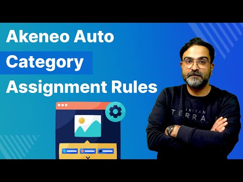 Akeneo Auto Category Assignment Rules - Overview