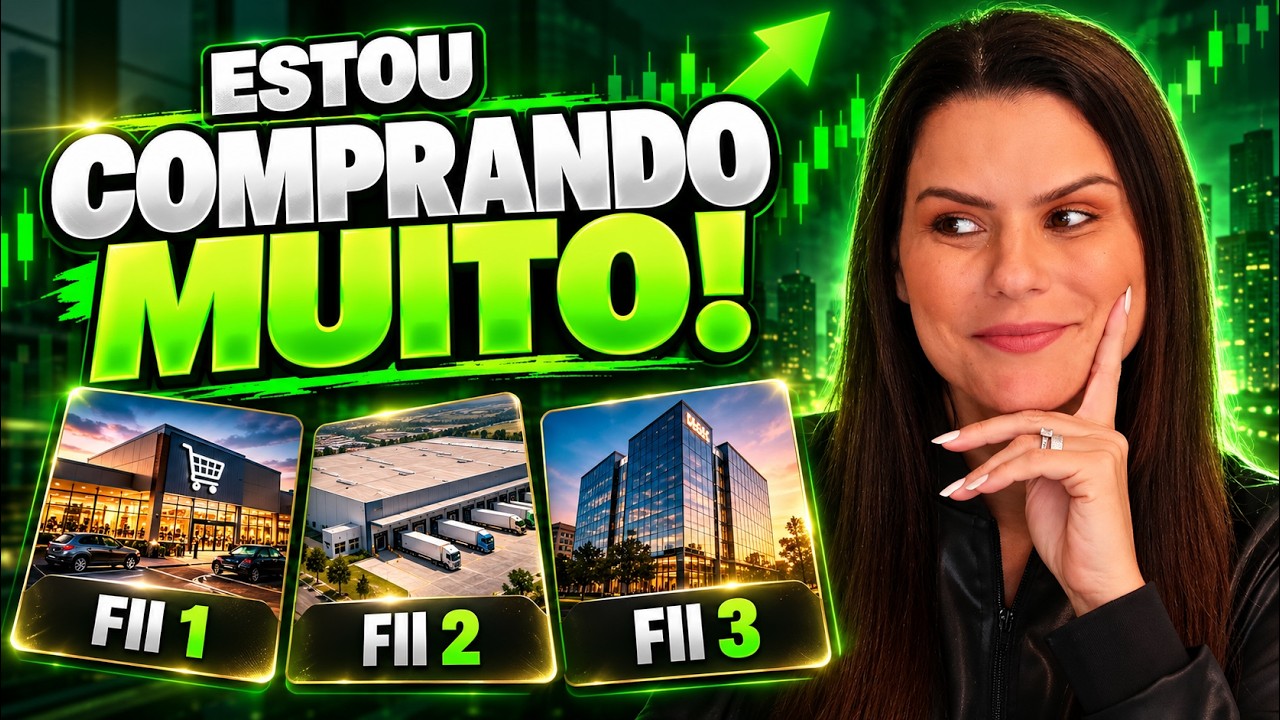 3 FUNDOS IMOBILIÁRIOS QUE ESTOU COMPRANDO MUITO AGORA!
