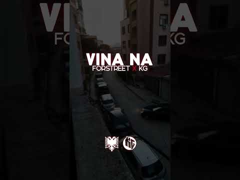 ForStreet ❌ KG — “Vina Ma” (Coming Soon)