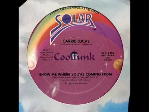 Carrie Lucas - Show Me Where You're Coming From (12" Disco-Funk 1982)