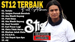 Download lagu ST12 FULL ALBUM : Terlalu - St12 , Jangan Pernah Berubah - St12 , Aku Masih Sayang - St12 mp3 Download lagu ST12 FULL ALBUM : Terlalu - St12 , Jangan Pernah Berubah - St12 , Aku Masih Sayang - St12 mp3