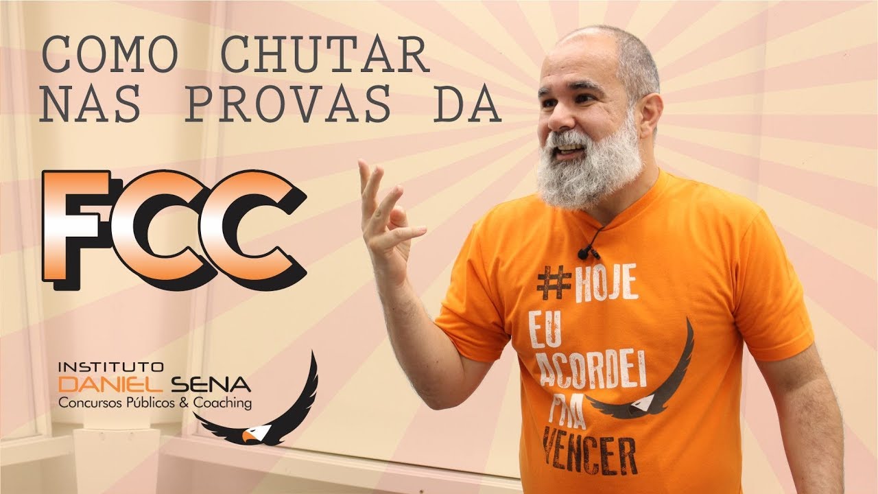 Como chutar nas provas da FCC | Daniel Sena