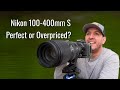 The TRUTH About the Nikon 100-400mm S Lens |  Should You Buy?