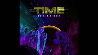 ( Official Audio ) Cain - TIME ft Sol7 & D.C