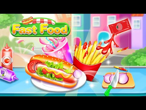 Fast Food Games- Food Cooking Games Video
